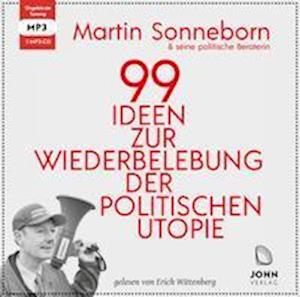 Cover for Martin Sonneborn · 99 Ideen zur Wiederbelebung der politischen Utopie: Das kommunistische Manifest (CD) (2021)