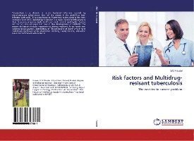 Cover for Paudel · Risk factors and Multidrug-resis (Book)