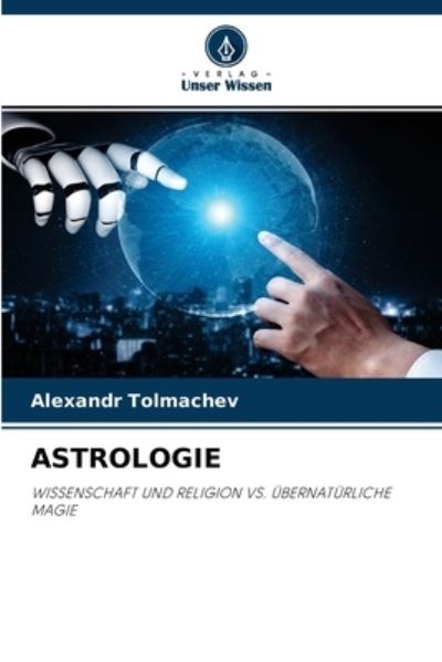 Cover for Alexandr Tolmachev · Astrologie (Paperback Book) (2021)