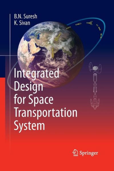 Cover for B.N. Suresh · Integrated Design for Space Transportation System (Pocketbok) [Softcover reprint of the original 1st ed. 2015 edition] (2016)