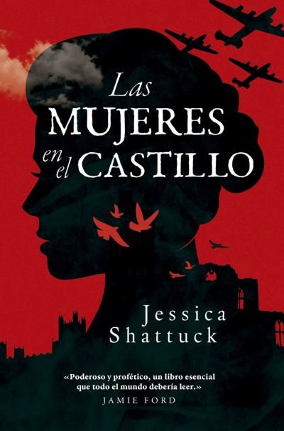 Cover for Jessica Shattuck · Las mujeres en el castillo (Pocketbok) (2019)