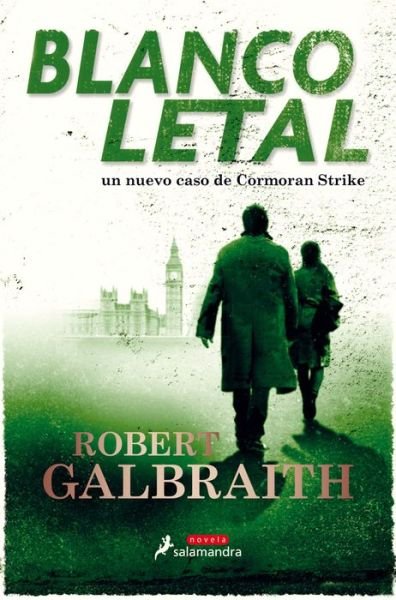 Cover for Robert Galbraith · Blanco letal / Lethal White (Pocketbok) (2019)