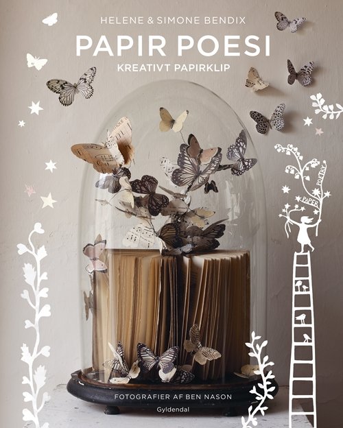 Cover for Helene Bendix; Simone Bendix · Papir poesi (Sewn Spine Book) [1. Painos] (2019)