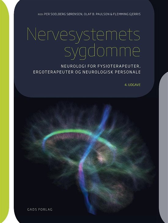 Cover for Olaf B. Paulsen og Flemming Gjerris Redaktører Per Soelberg Sørensen · Nervesystemets sygdomme (Poketbok) [4:e utgåva] (2016)