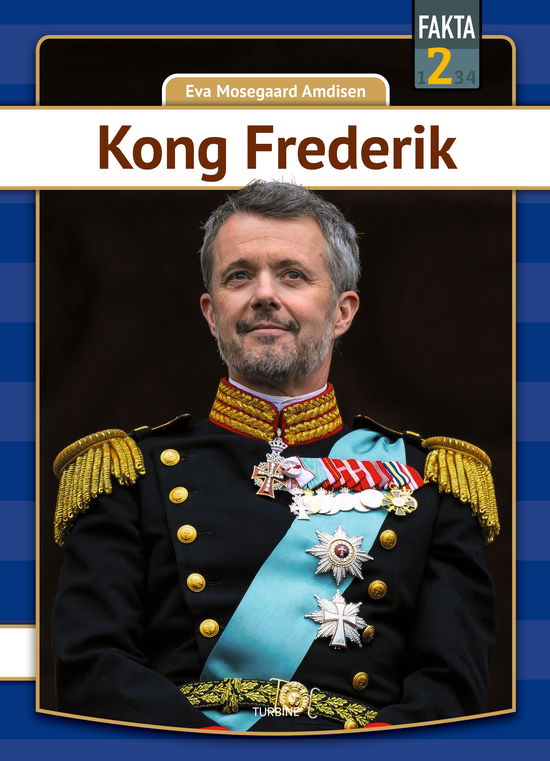 Cover for Eva Mosegaard Amdisen · Fakta 2: Kong Frederik (Hardcover Book) [1th edição] (2024)