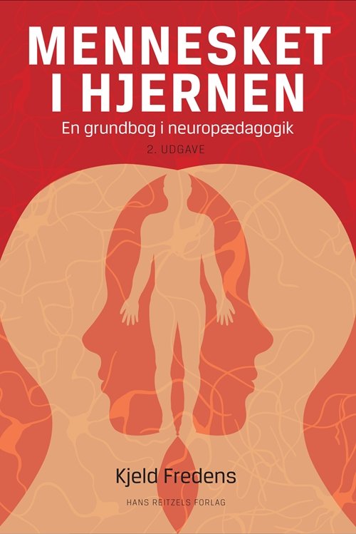Cover for Kjeld Fredens · Mennesket i hjernen (Poketbok) [2:a utgåva] (2012)