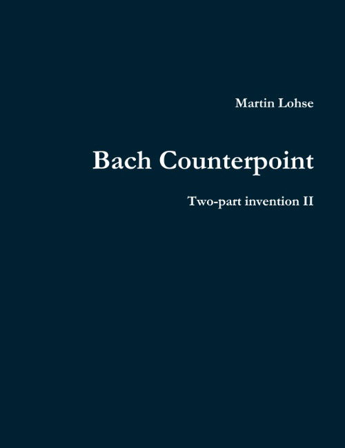 Bach Counterpoint - Martin Lohse; Martin Lohse; Martin Lohse - Böcker - Det Kongelige Danske Musikkonservatorium - 9788743007661 - 15 februari 2022