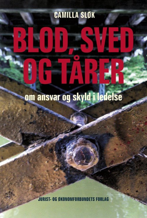 Cover for Camilla Sløk · Blod, sved og tårer (Hæftet bog) [1. udgave] (2014)