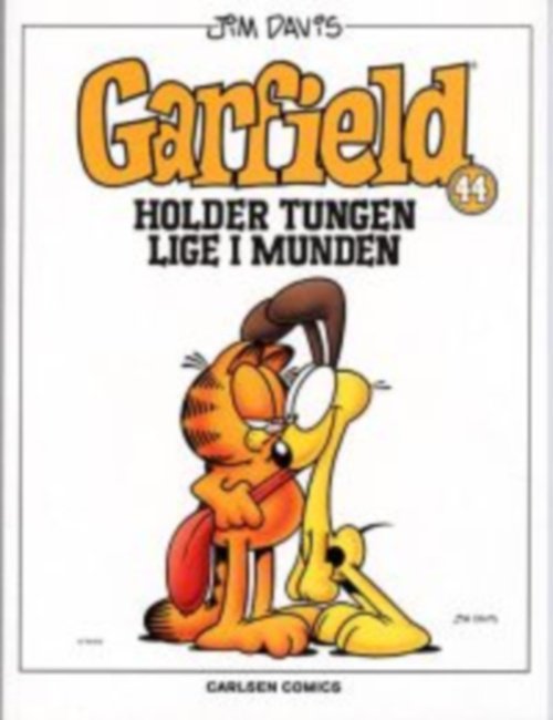 Cover for Jim Davis · Garfield 44 - Holder tungen lige i munden (Sewn Spine Book) [1st edition] (2005)