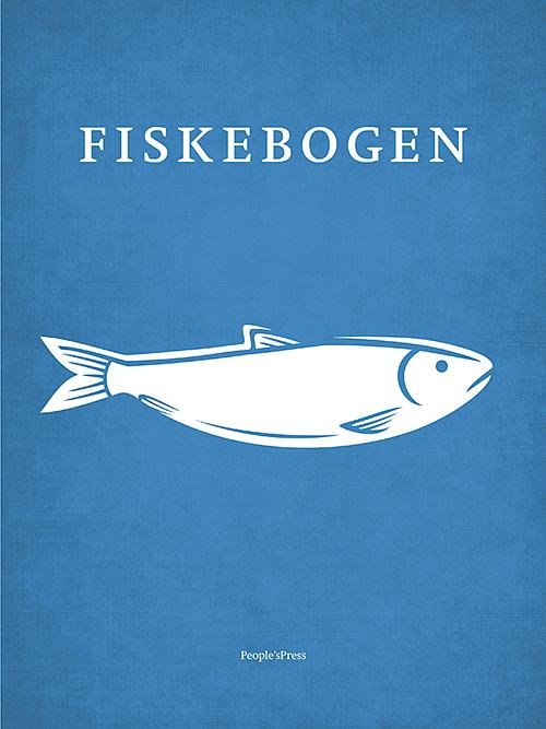 Fiskebogen - Cecilie Svensson - Kirjat - People'sPress - 9788771376661 - maanantai 3. marraskuuta 2014