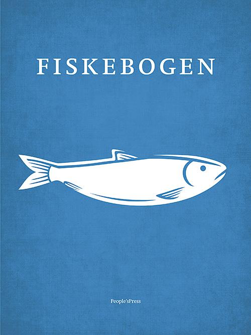 Fiskebogen - Cecilie Svensson - Livres - People'sPress - 9788771376661 - 3 novembre 2014