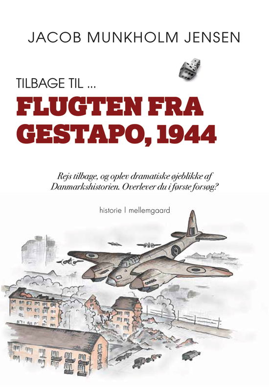 Cover for Jacob Munkholm Jensen · Tilbage til ... Flugten fra Gestapo, 1944 (Sewn Spine Book) [1.º edición] (2021)