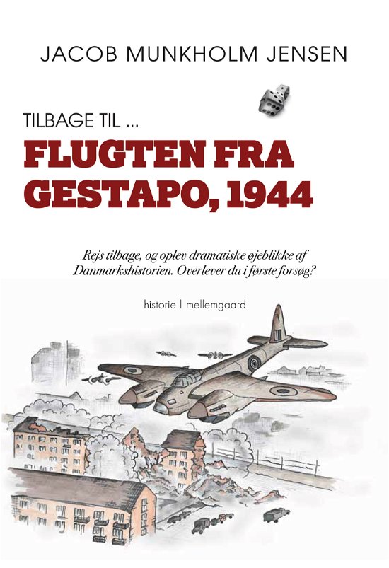 Cover for Jacob Munkholm Jensen · Tilbage til ... Flugten fra Gestapo, 1944 (Hæftet bog) [1. udgave] (2021)