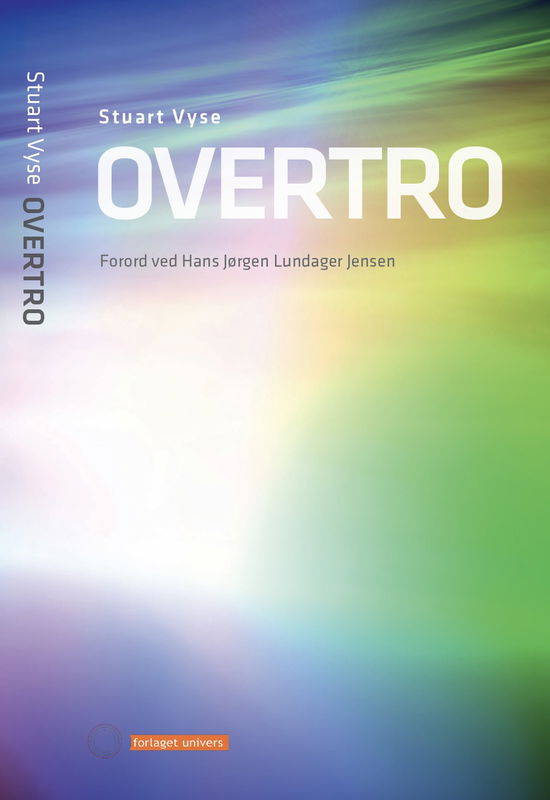 Cover for Stuart Vyse · Overtro (Sewn Spine Book) (2024)