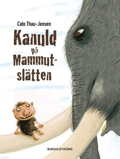 Cover for Cato Thau-Jensen · Kanuld på mammutslätten (ePUB) (2014)