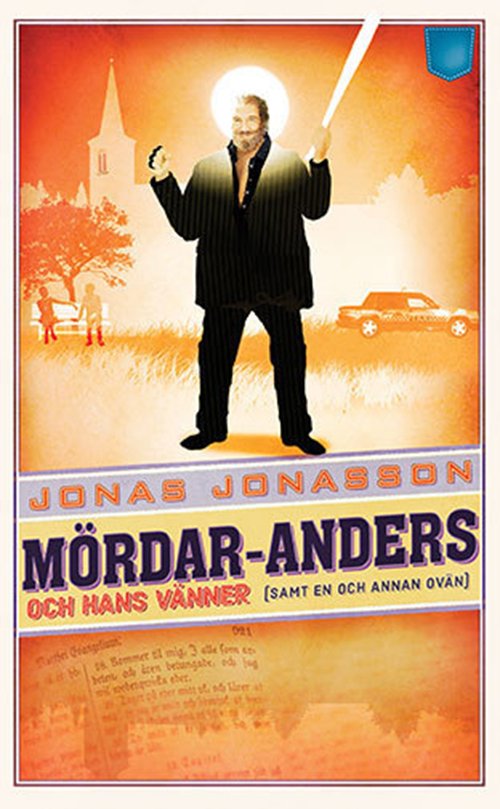 Cover for Jonasson Jonas · Mördar-Anders och hans vänner (samt en och annan ovän) (Pocketbok) (2016)