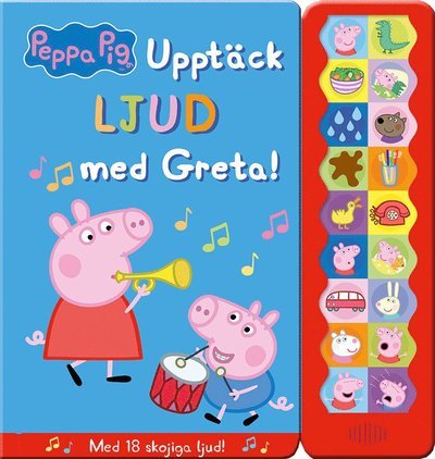 Greta Gris: Upptäck ljud med Greta! - Mark Baker - Bøger - Tukan förlag - 9789177838661 - 5. marts 2020