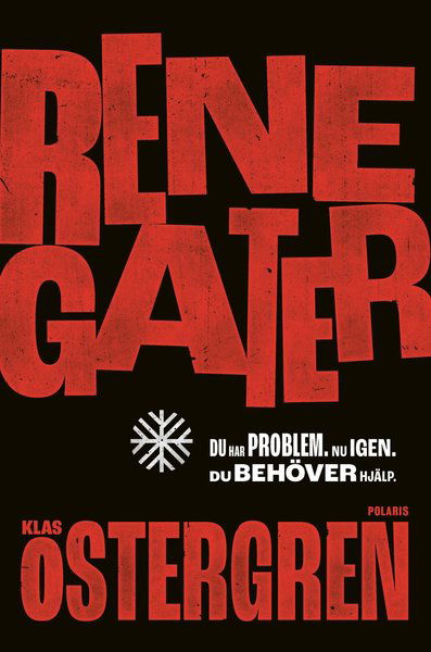 Renegater - Östergren Klas - Boeken - Bokförlaget Polaris - 9789177953661 - 27 augustus 2020