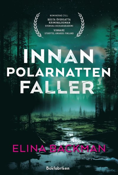 Cover for Elina Backman · Innan polarnatten (Bound Book) (2024)