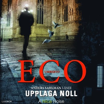 Cover for Umberto Eco · Upplaga noll (Hörbuch (CD)) (2015)