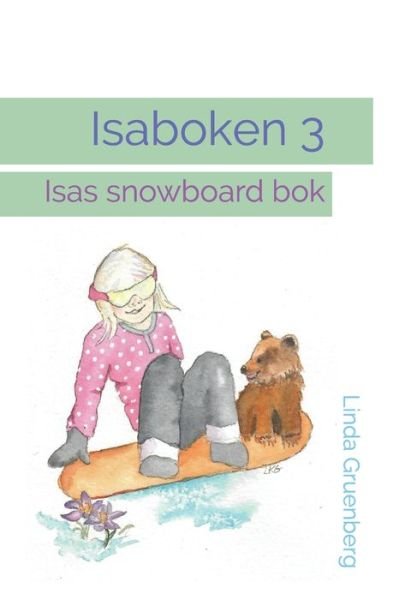Cover for Linda Gruenberg · Isaboken 3 (Paperback Book) (2020)