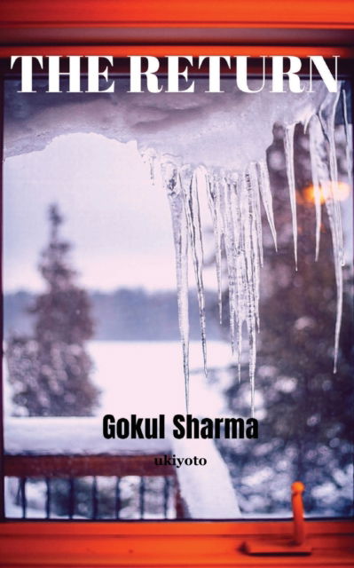 The Return - Gokul Sharma - Books - Isekai Labs Llp - Etail - 9789355971661 - October 2, 2021