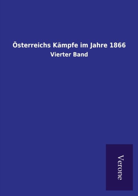 Cover for Ohne Autor · OEsterreichs Kampfe im Jahre 1866 (Paperback Book) (2021)