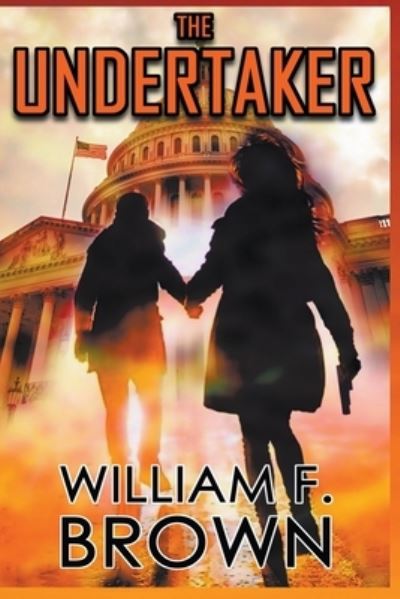 Cover for William F Brown · The Undertaker (Paperback Book) (2014)