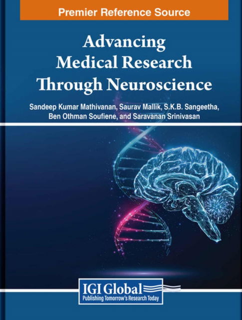 Advancing Medical Research Through Neuroscience (Paperback Book) (2024)