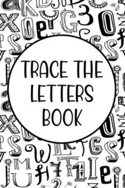 Cover for O Carol · Trace The Letters Book (Pocketbok) (2020)