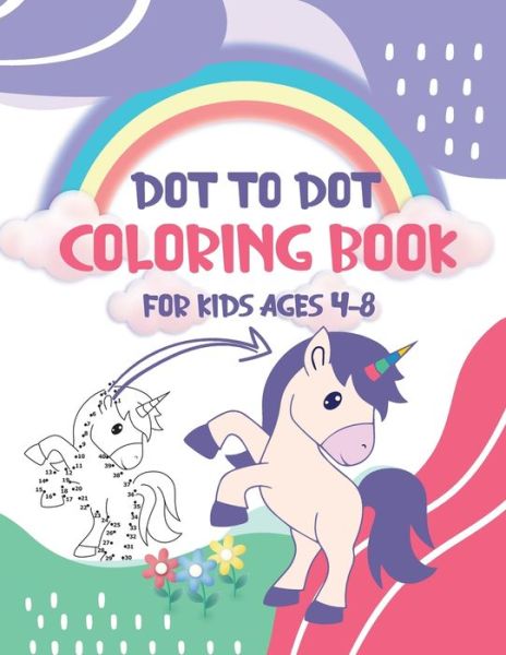 Cover for Xasty Coloring Book for Children · Dot to Dot Coloring Book for Kids Ages 4-8 (Paperback Book) (2020)