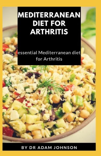 Cover for Adam Johnson · Mediterranean Diet for Arthritis (Paperback Bog) (2020)