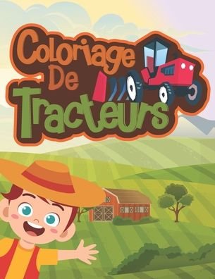 Cover for Eaha Editions · Coloriage de tracteurs (Pocketbok) (2020)