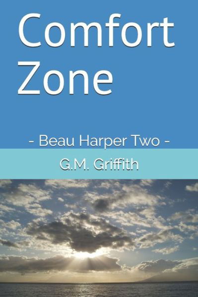 Cover for G M Griffith · Comfort Zone (Pocketbok) (2020)