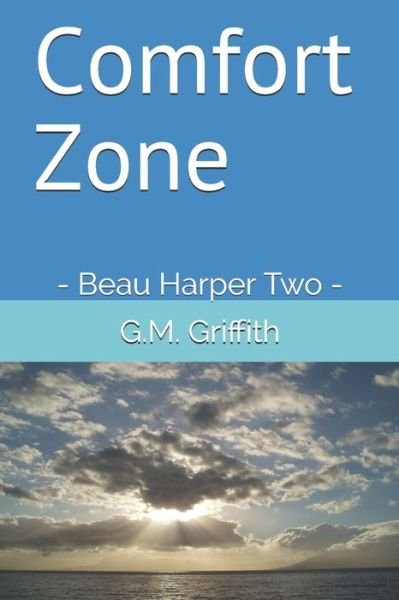 Cover for G M Griffith · Comfort Zone (Paperback Book) (2020)