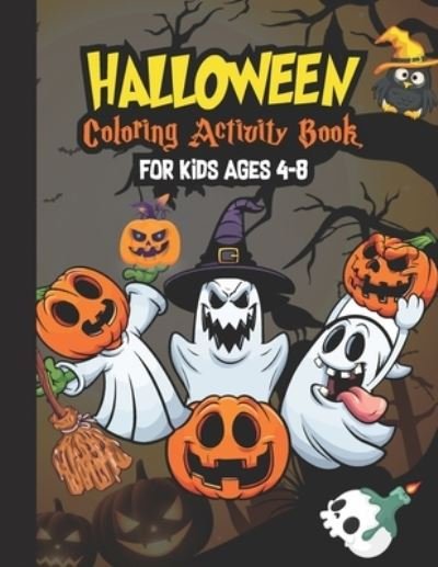 Cover for Ruhul Publication Zone · Halloween Coloring Books For Kids Ages 4-8 (Pocketbok) (2020)