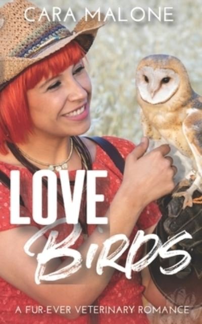 Cover for Cara Malone · Lovebirds (Paperback Book) (2021)