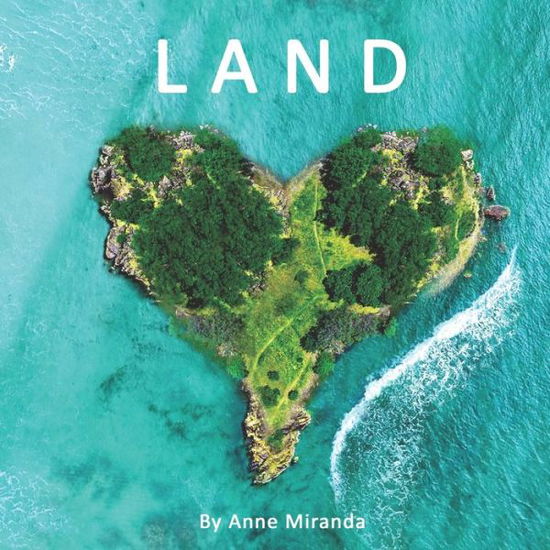 Cover for Anne Miranda · Land (Paperback Book) (2021)