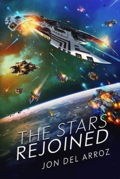 Cover for Jon Del Arroz · The Stars Rejoined (Paperback Book) (2021)