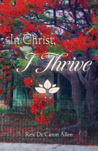 Cover for Caron Allen · Thriving in the Midst (Buch) (2023)