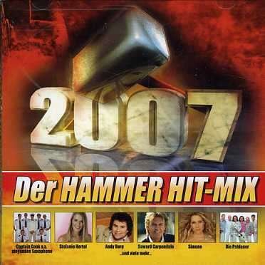 Der Hammer Hit-mix 2007 - V/A - Musiikki - KOCH PRASENT - 0602517203662 - perjantai 23. helmikuuta 2007