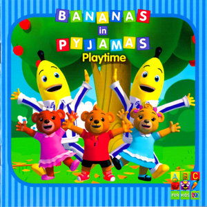 Cover for Bananas In Pyjamas · Playtime (CD) (2012)