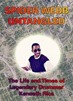 Cover for Kenneth Rice · Spider Webb Untangled (DVD) (2023)