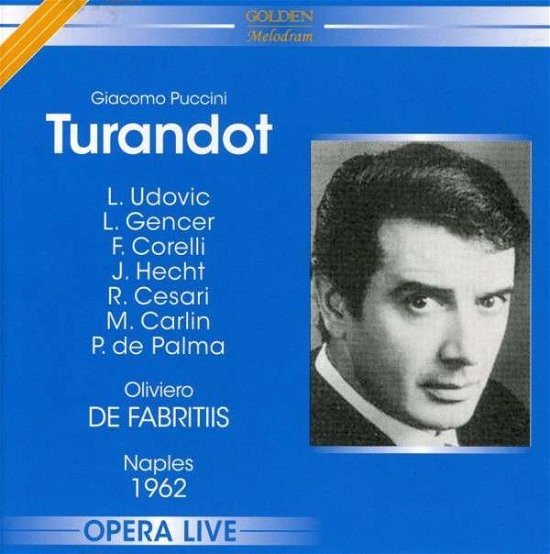 Turandot:Naples 1962 - G. Puccini - Musik - GOLDEN MELODRAM - 0608974150662 - 8. november 2007