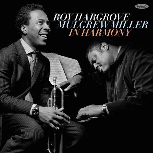 In Harmony - Hargrove, Roy / Mulgrew Miller - Muziek - RESONANCE - 0617270122662 - 6 augustus 2021