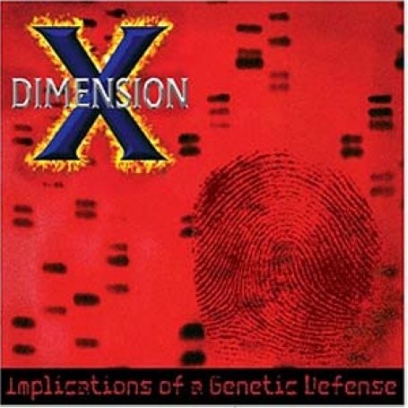 Cover for Dimension X · Implications Of A Ganatic Defense (CD) (2017)