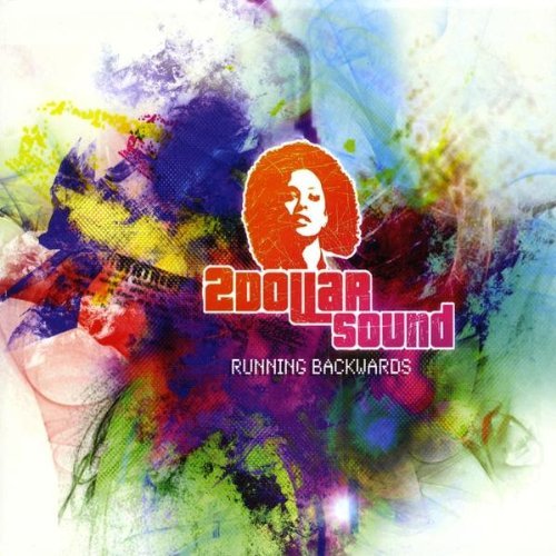 Cover for 2 Dollar Sound · Running Backwards (CD) (2009)