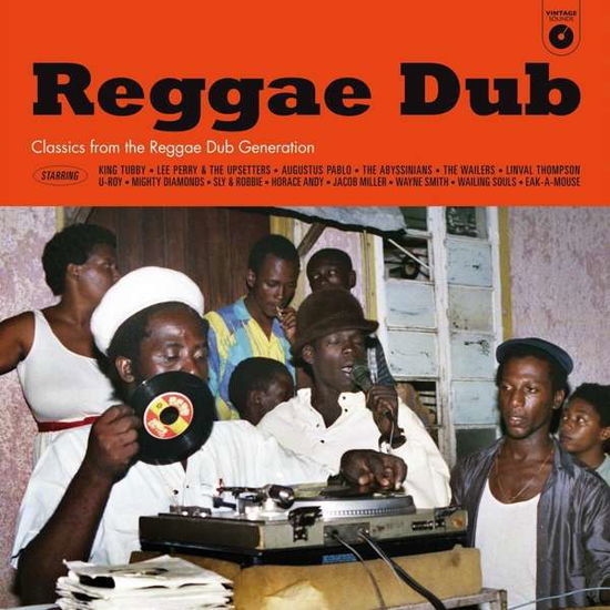 Cover for Vintage Sounds Reggae Dub / Various · Reggae Dub - Classics From The Reggae Dub (LP) [Remastered edition] (2020)