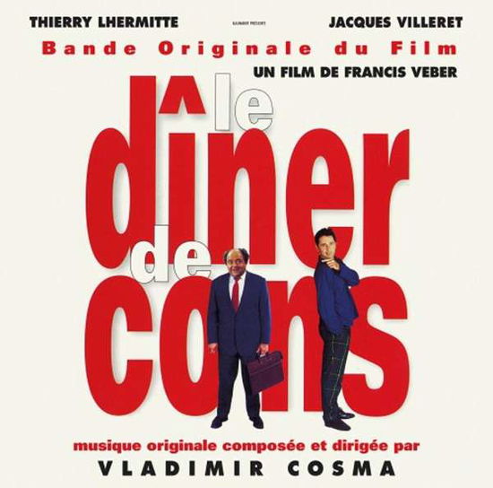 Le Diner De Cons - Vladimir Cosma - Música - WAGRAM - 3596973945662 - 25 de março de 2022