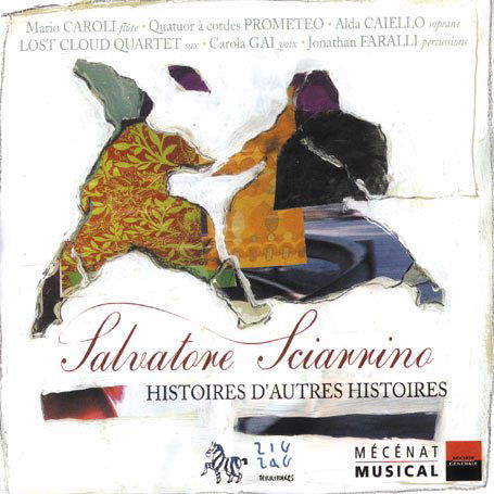 Cover for Salvatore Sciarrino · Histoires D'autres Histoires (CD) (2005)